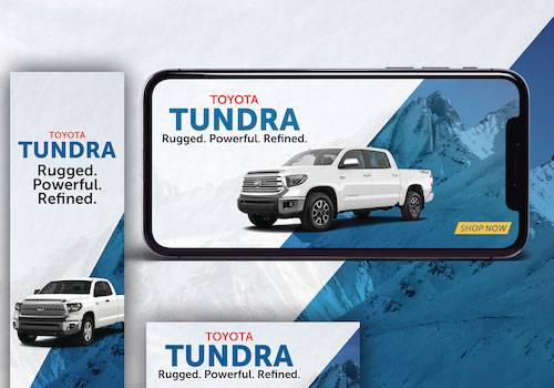 SCARBOROUGH TOYOTA TOYOTA TUNDRA DISPLAY ADS – Content Marketing / Display Advertising, 2019 MUSE Creative Awards Winner